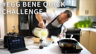 EggsBeneQuick Challenge in 2min 13sec with Hollandaise sauce