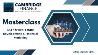 Masterclass - DCF for Real Estate Development & Financial Modelling