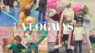 Buscando a Santa...VLOGMAS 1.| EMPRENDE ROSA