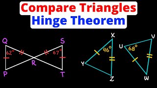 Compare Triangles Using the Hinge Theorem | Inequalities | Geometry | Eat Pi