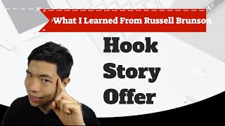 Hook Story Offer - What I Learned From Russell Brunson's Traffic Secrets Book And Dotcom Secrets