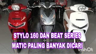 HONDA STYLO 160 DAN BEAT JADI MOTOR FAVORIT 2024 @354pakujagadmotivatorkoplak