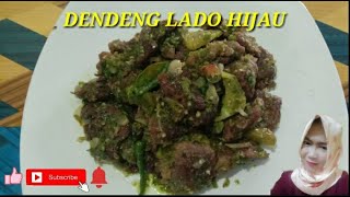 RESEP DENDENG LADO HIJAU