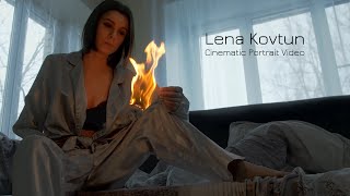 Lena Kovtun | Cinematic Portrait Video