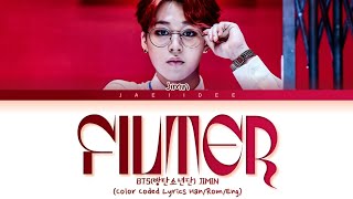 BTS(방탄소년단) JIMIN - 'FILTER' (Color Coded Lyrics Han/Rom/Eng/가사)