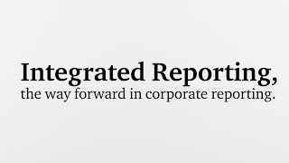 PwC Malaysia: Integrated reporting, the way forward in corporate reporting