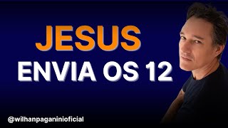 JESUS ENVIA OS DOZE