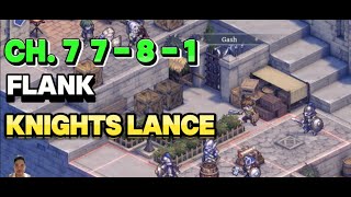 CH. 7 KNIGHTS LANCE FLANK 7-8-1 SWORD OF CONVALLARIA GUIDE