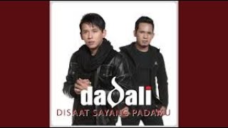 DADALI - Di Saat Sayang Padamu #Shorts