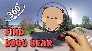 Find Dudu bear ? Finding challenge 360 video #vr360 #360