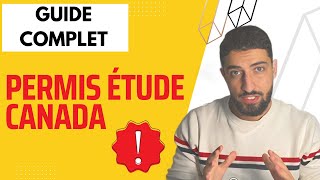 PERMIS ÉTUDE CANADA 2024: ATTENTION! NOUVELLE PROCÉDURE!!!