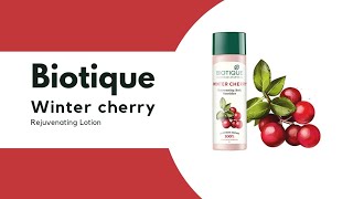 Review | Biotique winter cherry | Rejuvenating Body lotion | Honest Review