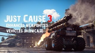 Just Cause 3 - enhanced weaponized vehicles release showcase