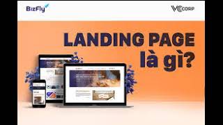 landing page là gì Landing page là gì? Website và landing page có gì khác biệt?