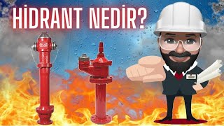 Hidrant Nedir - Yangından Korunma Sistemleri