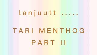 Tari Menthog part II