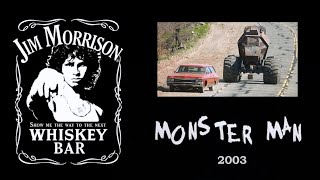 THE DOORS - Alabama song (Whisky Bar) - Monster Man (2003)