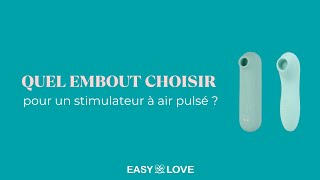 Sextoy à air pulsé : quel embout choisir ? La forme impacte les sensations ! 😱