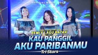 Tri Stars - Kau Panggil Aku Paribanmu (Official Music Video)