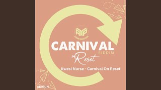 Carnival on Reset