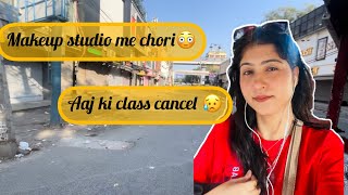 Aaj ki class hui cancel 😕 | Delhi makeup classes | solo life |