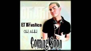 El Drastico - Oh Ahh (OFFICIAL PREVIEW)