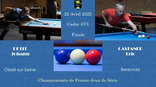 Championnat de France Masters - Cadre 47/1 - Finale - Johann Petit / Eric Castaner