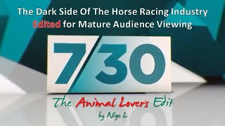 The Dark Side of Australia's Horse Racing Industry [Edited]