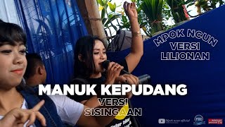 Manuk Kepudang Versi Sisingaan Voc Mpok Ncun Ft Nisa