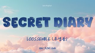 LOOSSEMBLE 'SECRET DIARY' LYRICS (루셈블 SECRET DIARY 가사) [Han_Rom_Eng]