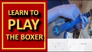 The Boxer - fingerstyle ukulele tutorial: intro and finger picking pattern with tab