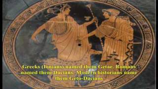 Ancient Dacia (country of Getae-Dacians subgroup of Thracians) General Presentation - English