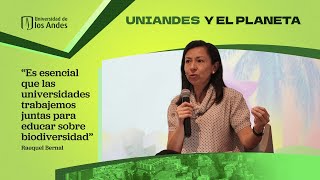 La educación superior frente a la biodiversidad y el cambio climático en la COP16