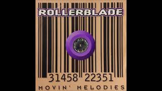 Movin' Melodies  - Rollerblade(Club 69 Future Mix) 1997