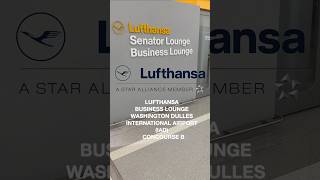 Lufthansa Business Lounge - Washington Dulles International Airport (IAD) - Concourse B #Lufthansa