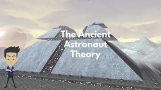 Ancient Astronaut Theory