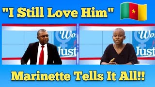 Part 3 - Side Ch!ck Essou Marinette "I Still Love Him". She Tells It All in this Interview