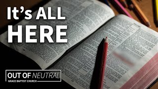 Do You Know the One Verse That Explains the Entire Bible? | Out of Neutral