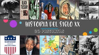 20 PREGUNTAS 🚀 HISTORIA SIGLO XX 💣