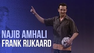 Najib Amhali - Frankie Rijkaard (Veni Vidi Vici)