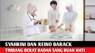 Vidio Syahrini Kontrol & Timbang Berat badan Sang Bayi Ditemani Sang Ayah