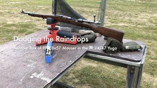 Dodging the Raindrops | Another Box of PPU 8x57 Mauser in the M.24/47 Yugo