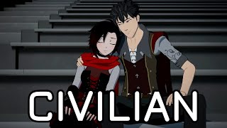 Civilian - RWBY [AMV]