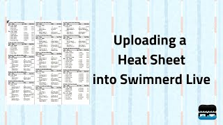 Uploading a Heat Sheet into Swimnerd Live