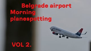 MORNING PLANESPOTTING! Vol 2. #ground #operations #arrivals #takeoffs #belgradeairport #aviation