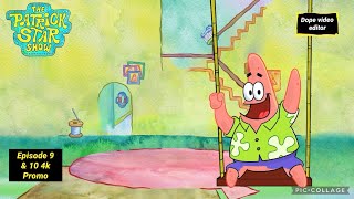 The Patrick Star Show (2024) Season 2 Episode 9 & 10 4k Promo - Nickeledeon