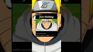 Just Kidding 🥵💯#naruto#narutoshippuden#obito#viral#shorts#shortsfeed#1tranding#anime#trend