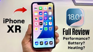 iPhone XR on iOS 18.0.1 - Full Review on iOS 18.0.1 On iPhone XR