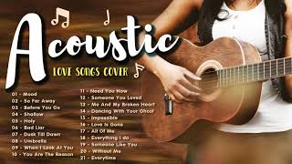 Top English Acoustic Cover Love Songs 2021 - TikTok Love Songs Most Popular Guitar Cover Songs