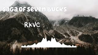 Saga of Seven Bucks | RKVC | Pop | [No Copyright Music] |